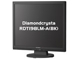 Diamondcrysta RDT198LM-A(BK) [19インチ ブラック]