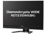 Diamondcrysta WIDE RDT235WX(BK) [23インチ ブラック]