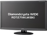 Diamondcrysta WIDE RDT271WLM(BK) [27インチ]