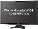 Diamondcrysta WIDE RDT271WV(BK) [27インチ]